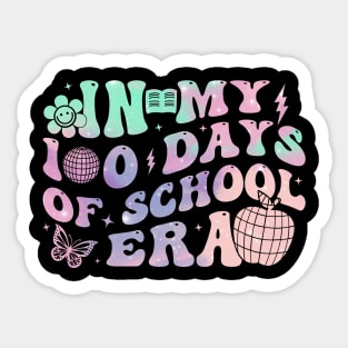 In My 100 Days Of School Era Teacher Kids 100 Days Of School Sticker